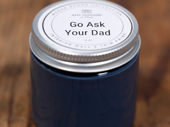 Go ask your Dad - Manor Borne Wall Paint