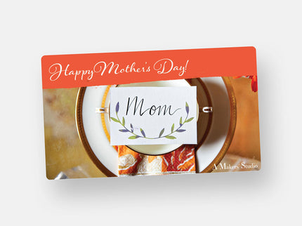 Mother's Day Gift Card